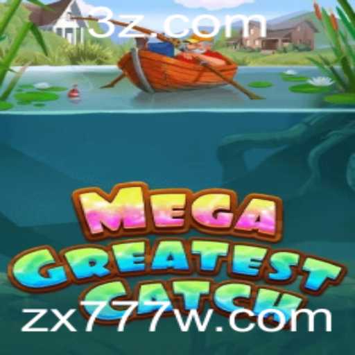 MegaGreatestCatch: Uma Jornada Empolgante com zx777.com